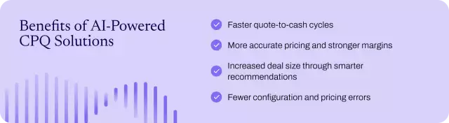 Benefits of AI in CPQ tools.